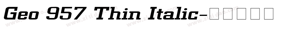 Geo 957 Thin Italic字体转换